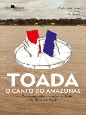 cover image of Toada--O canto do Amazonas